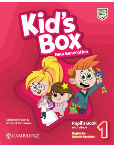 Kid'S Box New Generation English For Spanish Speakers Level 1 Pupil'S Book With Ebook