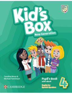 Kid'S Box New Generation English For Spanish Speakers Level 4 Pupil'S Book With Ebook