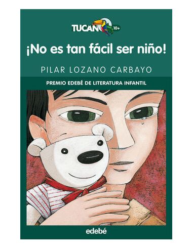 ¡No Es Tan Fácil Ser Niño!