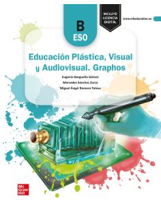 Educación Plástica, Visual Y Audiovisual. Graphos B