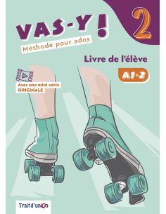 Vas-Y ! 2 Livre De L'Élève
