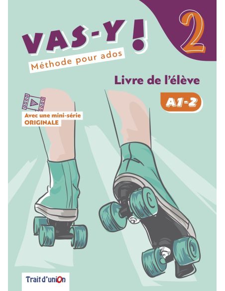Vas-Y ! 2 Livre De L'Élève